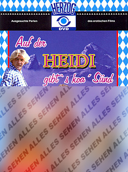 Cover des Erotik Movies Auf der Heidi gibt's koa' Sünd - Teil 1