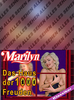 Cover des Erotik Movies Marilyn - Das Haus der 1000 Freuden