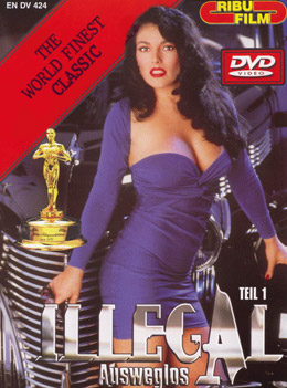Cover des Erotik Movies Illegal - Ausweglos Teil 1