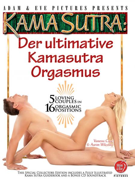 Kamasutra - Der ultimative Orgasmus