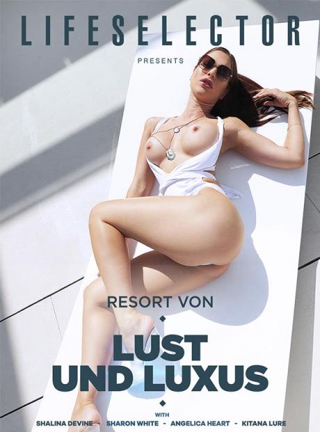 Resort von Lust und Luxus