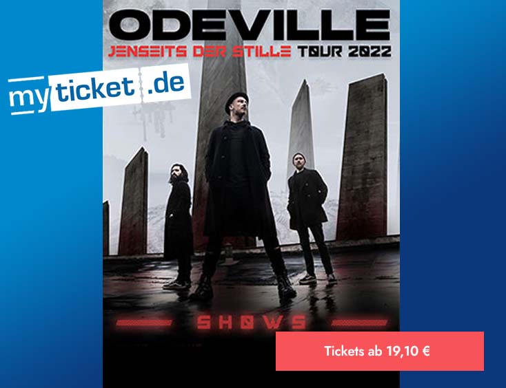 Odeville - Jenseits der Stille Tour 2022 Tickets