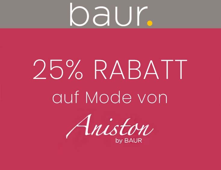 25% Rabatt auf Mode von Aniston