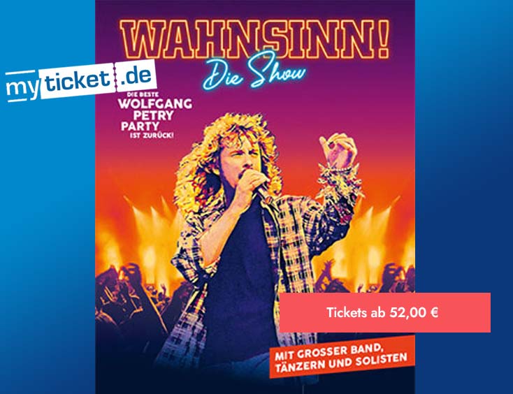 Wahnsinn! Live 2023 Tickets