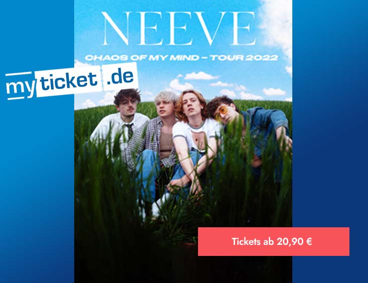 Neeve - Chaos Of My Mind Tour 2022 Tickets