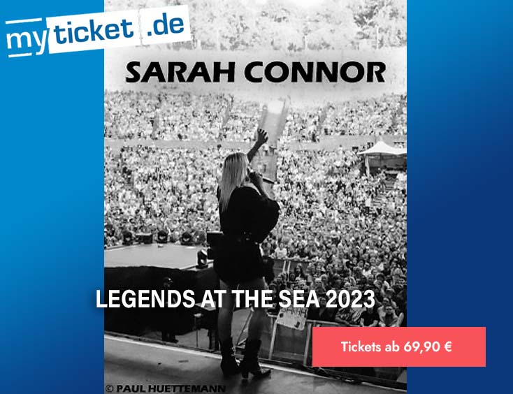 Sarah Connor - Legends at the sea Tickets