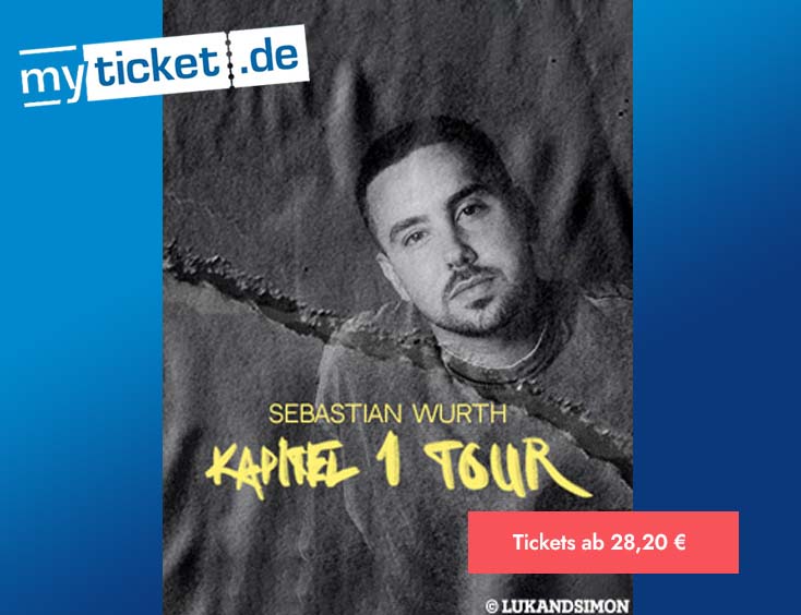 Sebastian Wurth - Kapitel 1 Tour 2023 Tickets