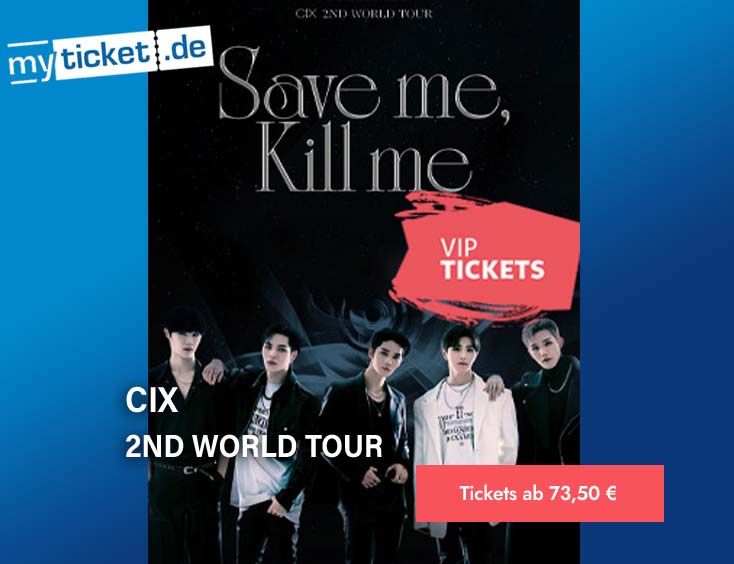 CIX - 2nd WORLD TOUR: Save me, Kill me Tickets