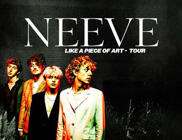 Neeve Like A Piece Of Art – Tour Tickets