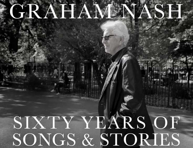 Graham Nash 60 Years Of Songs And Stories Tickets