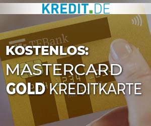 Kostenlos: Mastercard Gold Kreditkarte