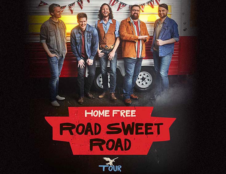 Home Free ROAD SWEET ROAD TOUR 2023 – EUROPE Tickets