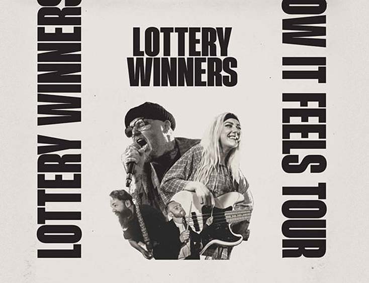 Lottery Winners This Is How It Feels Tour Tickets