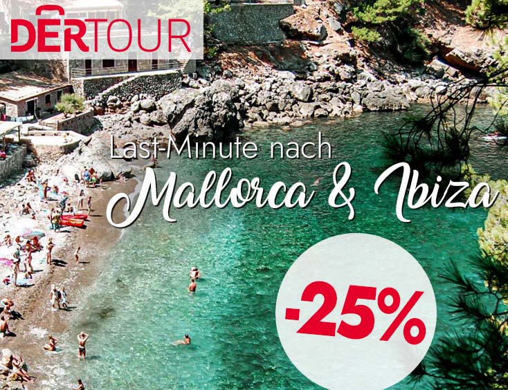 -25% Last-Minute nach Mallorca und Ibiza