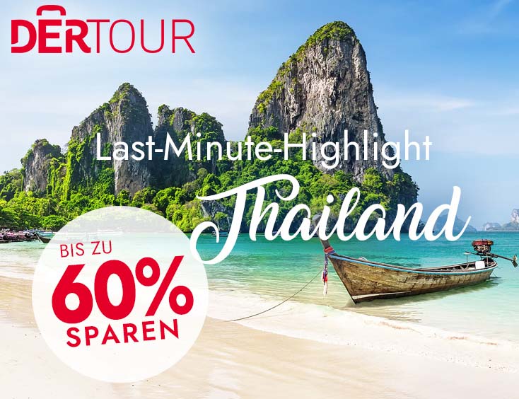 Last-Minute-Highlight Thailand: bis zu 60 % sparen!