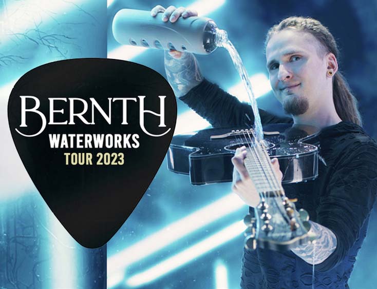 Bernth Waterworks Tour 2023 Tickets