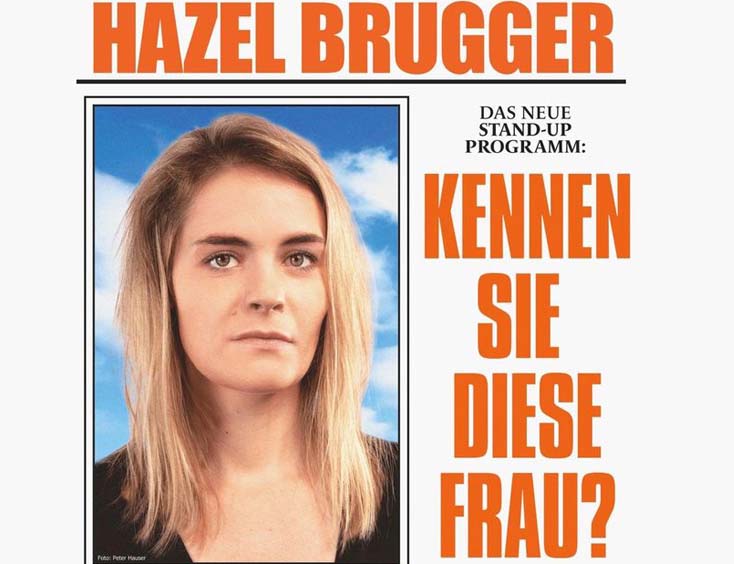 Hazel Brugger Kennen Sie diese Frau? Tickets