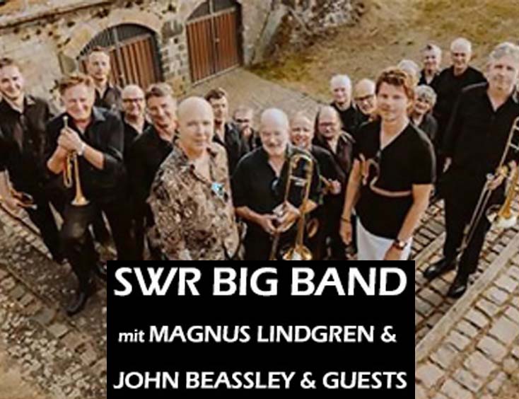 SWR Big Band - Magnus Lindgren & John Beassley & Guests Bird Lives Tickets