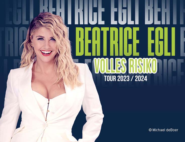 Beatrice Egli Volles Risiko – Tour 2023/2024 Tickets