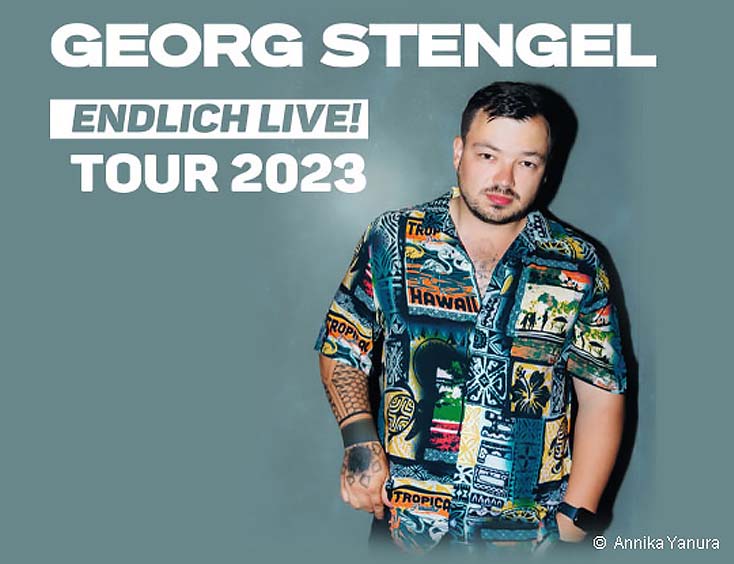 Georg Stengel Tour 2023 Tickets