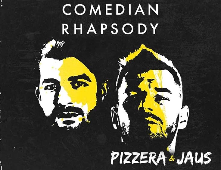 Pizzera & Jaus Comedian Rhapsody Tickets