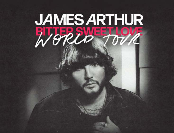 James Arthur Tickets Bitter Sweet Love World Tour