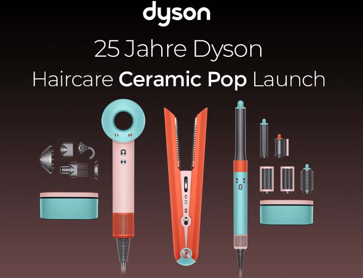 25 Jahre Dyson Deutschland: Haircare Ceramic Pop Launch