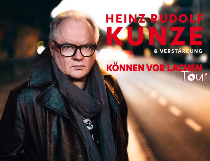 Heinz Rudolf Kunze Tickets Können vor Lachen Tour 2024