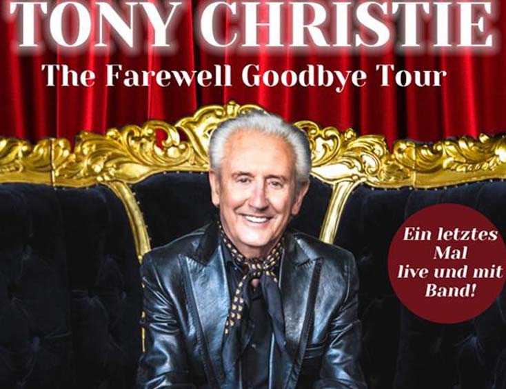 Tony Christie Tickets The Farewell Goodbye Tour