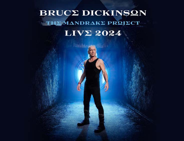 Bruce Dickinson Tickets The Mandrake Project Live 2024