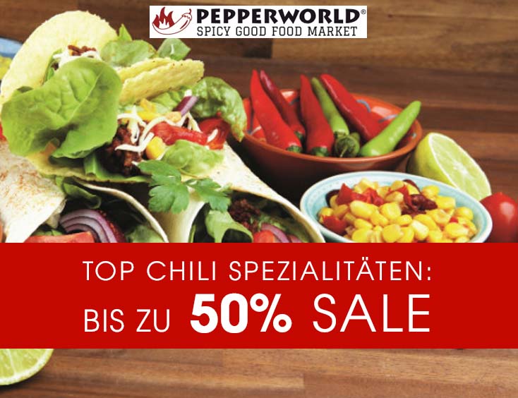 TOP Chilli Spezialitäten: Bis zu 50% SALE