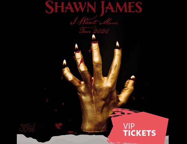 Shawn James Tickets I Want More Tour