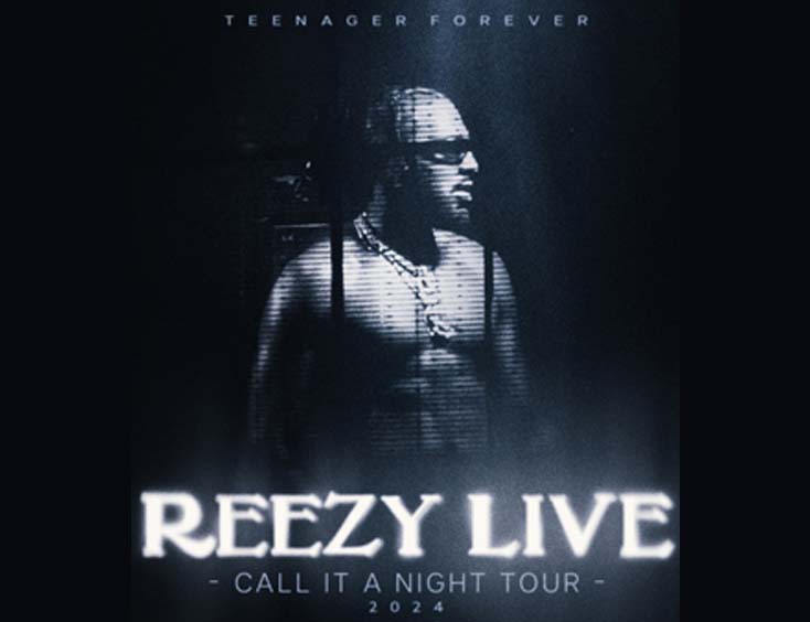 Reezy Tickets Live 2024