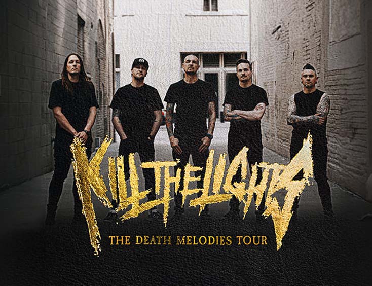 Kill The Lights Tickets The Death Melodies Tour