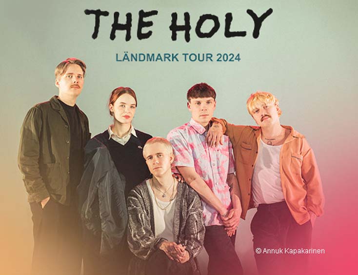 The Holy Tickets Ländmark Tour 2024