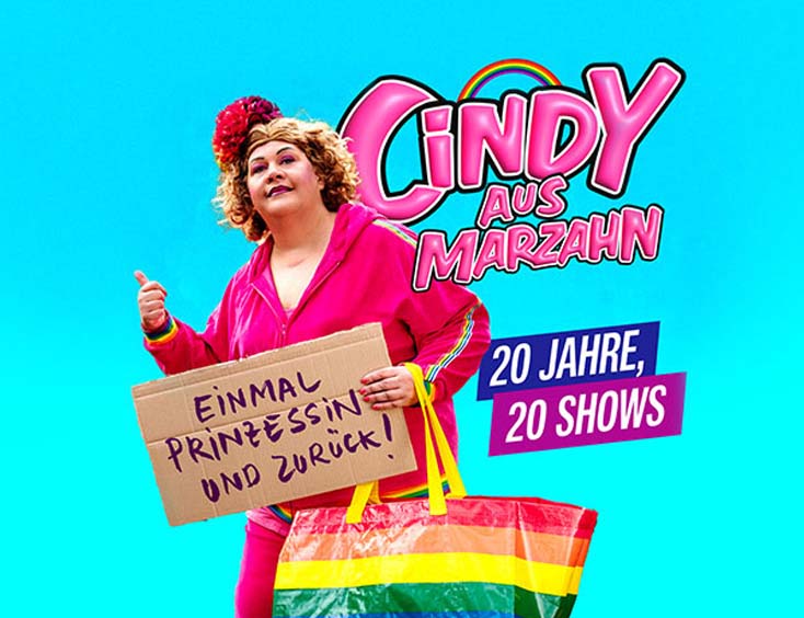 Cindy aus Marzahn Tickets 20 Jahre, 20 Shows