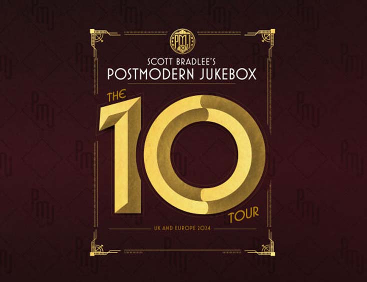 Scott Bradlee´s Postmodern Jukebox Tickets The ‘10’ Tour