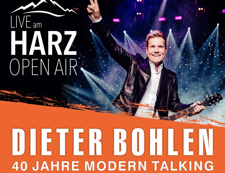 Live am Harz Open Air Tickets 2024 - Dieter Bohlen proudly
