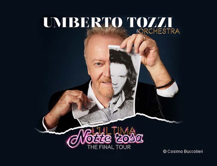 Umberto Tozzi Tickets The final tour