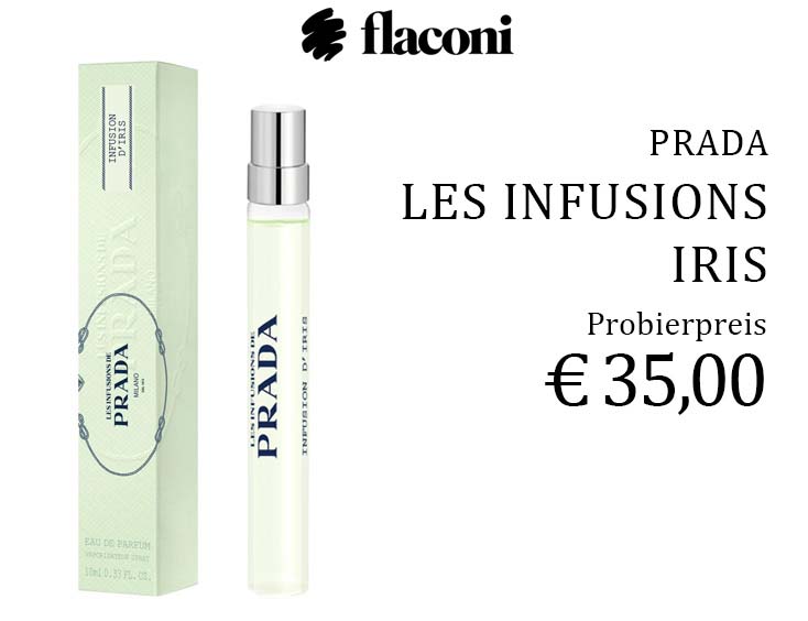 Prada Les Infusions Iris | Probier-Preis 35 €