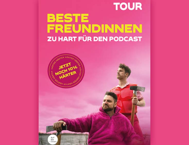 Beste Freundinnen Tickets Zu hart für den Podcast