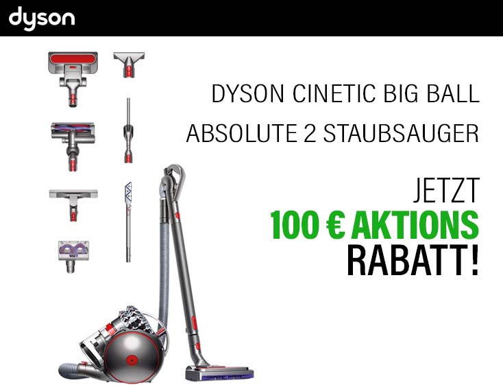 100€ Rabatt | Dyson Cinetic Big Ball Absolute 2