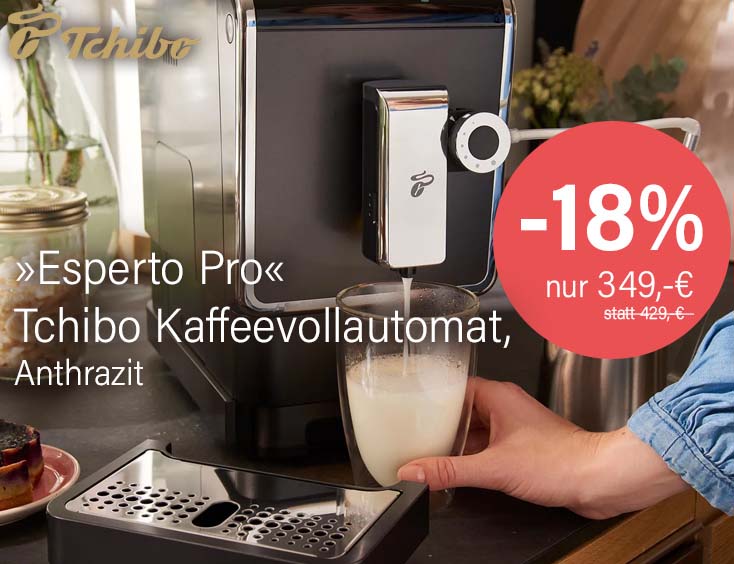 -18% | Tchibo Kaffeevollautomat „Esperto Pro“ für 349€