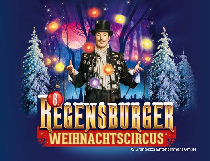Weihnachtscircus Regensburg Tickets 2024