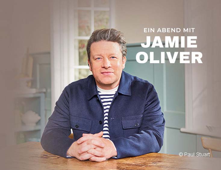 Jamie Oliver Tickets Ein Abend mit Jamie Oliver