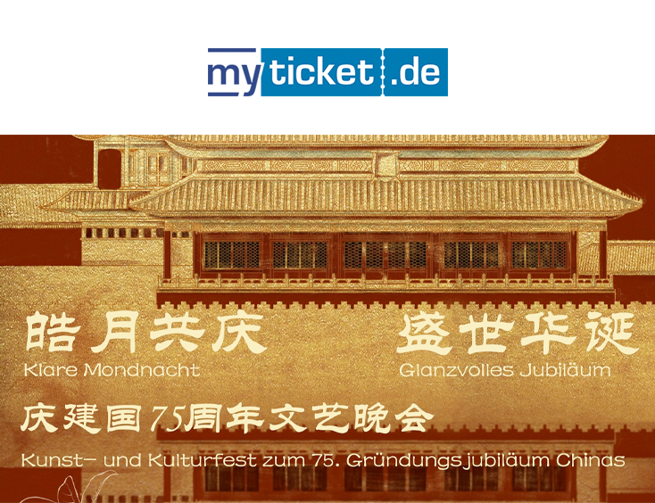 Kunst- und Kulturfest zum 75. Gründungsjubiläum Chinas Tickets Klare Mondnacht & Glanzvolles Jubiläum