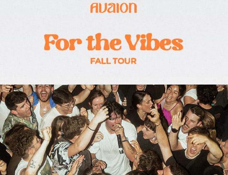 AVAION Tickets For The Vibes Fall Tour 2024