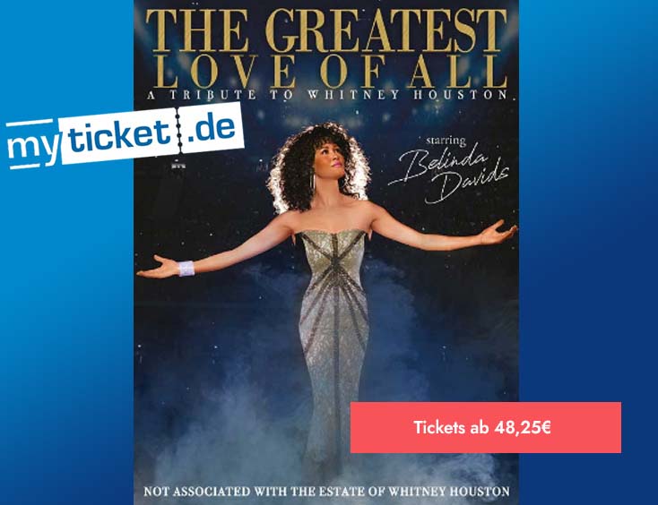 The Greatest Love of All - A Tribute to Whitney Houston Tickets