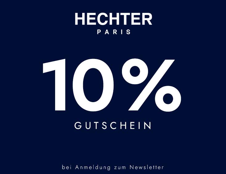 HECHTER PARIS: 10% geschenkt!