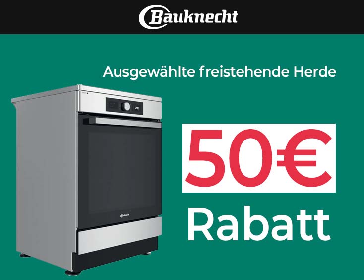 50€ Rabatt Bauknecht Herde